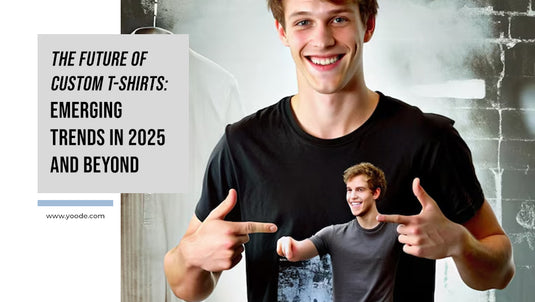 The Future of Custom T-Shirts: Emerging Trends in 2025 and Beyond