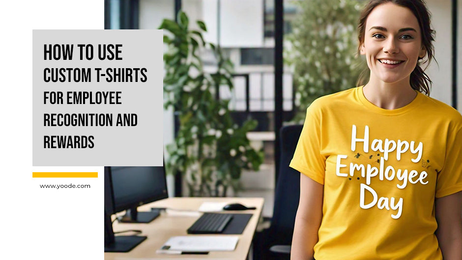 How Custom T-Shirts Can Be Utilised to Reward Employees and Give Due Recognition