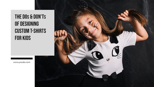 The Dos and Don’ts of Designing Custom T-Shirts for Kids