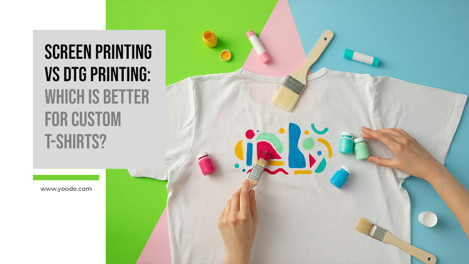 Screen Printing vs. Direct-to-Garment Printing: Which is Better for Custom T-Shirts?